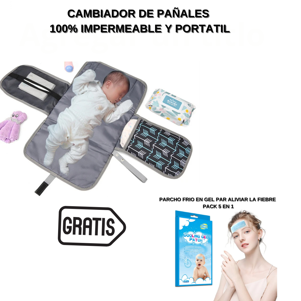 CAMBIADOR DE PAÑALES IMPERMEABLE Y PORTÁTIL | GRATIS PARCHO FRIO EN GEL PARA ALIVIAR FIEBRE PACK 5 EN 1